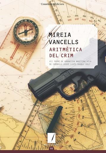 ARITMèTICA DEL CRIM | 9788490347270 | VANCELLS,MIREIA | Llibreria Geli - Llibreria Online de Girona - Comprar llibres en català i castellà