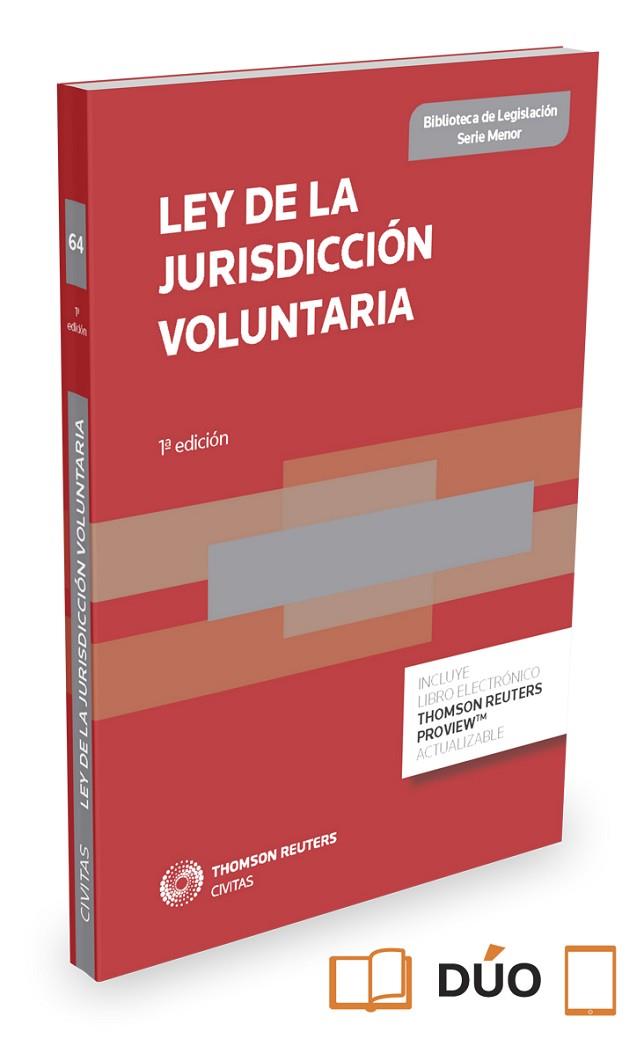 LEY DE LA JURISDICCION VOLUNTARIA(DUO.EDICION 2015) | 9788447053841 | CIVITAS, DEPARTAMENTO DE REDACCIÓN | Llibreria Geli - Llibreria Online de Girona - Comprar llibres en català i castellà