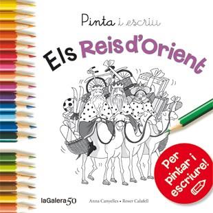 PINTA I ESCRIU ELS REIS D'ORIENT | 9788424648879 | CANYELLES,ANNA | Llibreria Geli - Llibreria Online de Girona - Comprar llibres en català i castellà