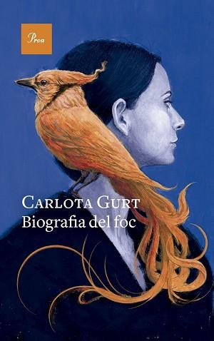 BIOGRAFIA DEL FOC | 9788419657299 | GURT,CARLOTA | Llibreria Geli - Llibreria Online de Girona - Comprar llibres en català i castellà