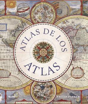 ATLAS DE LOS ATLAS | 9788419785114 | PARKER,PHILIP | Llibreria Geli - Llibreria Online de Girona - Comprar llibres en català i castellà