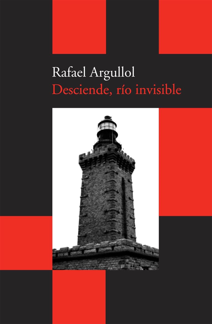 DESCIENDE,RIO INVISIBLE | 9788492649242 | ARGULLOL,RAFAEL | Llibreria Geli - Llibreria Online de Girona - Comprar llibres en català i castellà