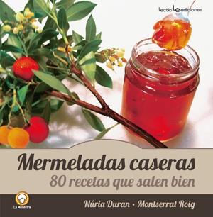 MERMELADAS CASERAS | 9788415088547 | DURAN,NÚRIA/ROIG,MONTSERRAT | Llibreria Geli - Llibreria Online de Girona - Comprar llibres en català i castellà