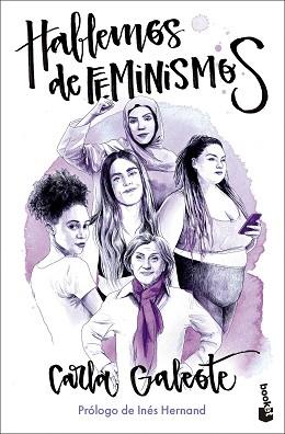 HABLEMOS DE FEMINISMOS | 9788411002387 | GALEOTE, CARLA | Llibreria Geli - Llibreria Online de Girona - Comprar llibres en català i castellà