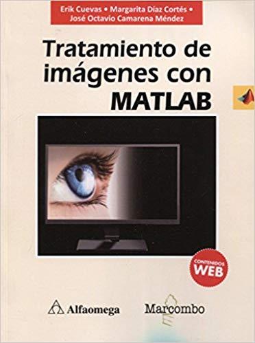 TRATAMIENTO DE IMáGENES CON MATLAB | 9788426726193 |   | Llibreria Geli - Llibreria Online de Girona - Comprar llibres en català i castellà