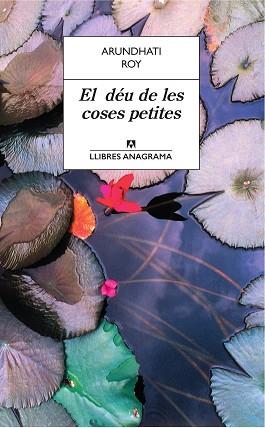 EL DéU DE LES COSES PETITES | 9788433915535 | ROY,ARUNDHATI | Llibreria Geli - Llibreria Online de Girona - Comprar llibres en català i castellà