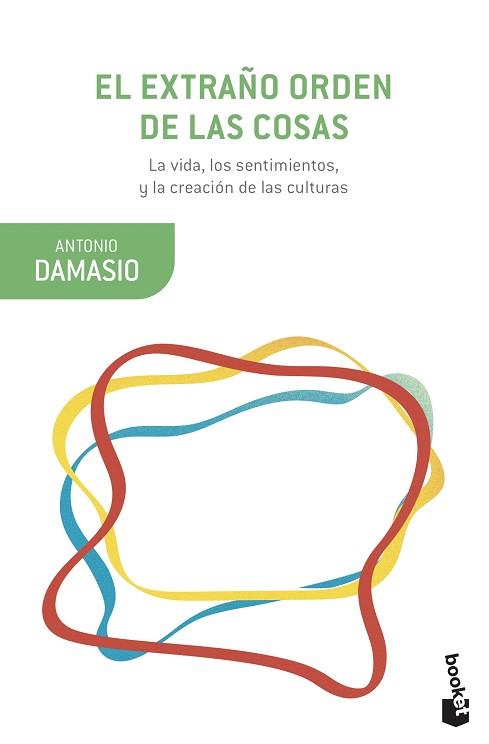 EL EXTRAÑO ORDEN DE LAS COSAS | 9788423357024 | DAMASIO,ANTONIO | Llibreria Geli - Llibreria Online de Girona - Comprar llibres en català i castellà