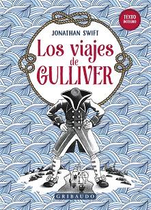 LOS VIAJES DE GULLIVER | 9788412586091 | SWIFT,JONATHAN | Llibreria Geli - Llibreria Online de Girona - Comprar llibres en català i castellà