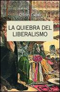 LA QUIEBRA DEL LIBERALISMO(1808-1939) | 9788484321828 | ESDAILE,CHARLES | Llibreria Geli - Llibreria Online de Girona - Comprar llibres en català i castellà