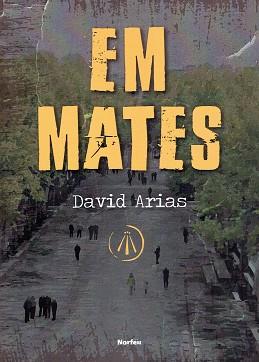EM MATES | 9788418096259 | ARIAS,DAVID | Llibreria Geli - Llibreria Online de Girona - Comprar llibres en català i castellà