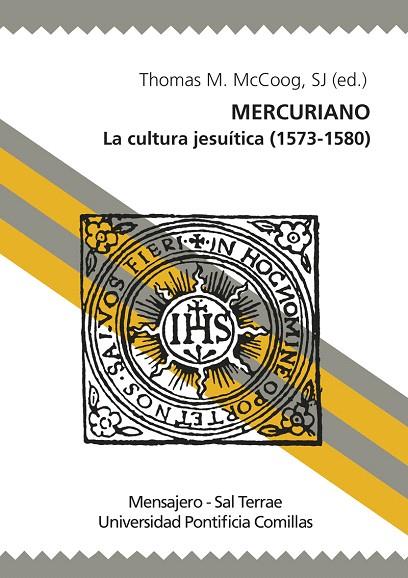 MERCURIANO.LA CULTURA JESUÍTICA (1573-1580) | 9788427140042 | MCCOONG,THOMAS M. | Llibreria Geli - Llibreria Online de Girona - Comprar llibres en català i castellà
