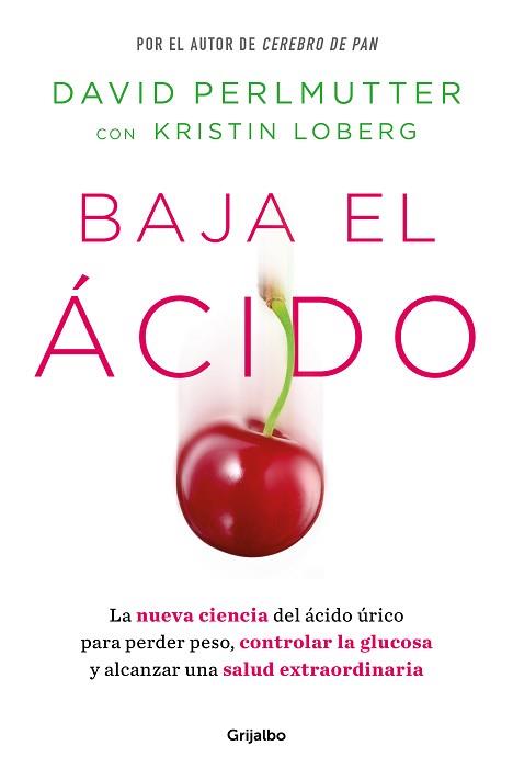 BAJA EL ÁCIDO | 9788425365188 | PERLMUTTER,DAVID | Llibreria Geli - Llibreria Online de Girona - Comprar llibres en català i castellà