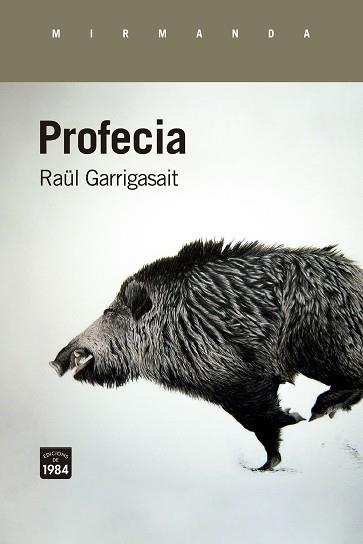 PROFECIA | 9788418858345 | GARRIGASAIT,RAÜL | Llibreria Geli - Llibreria Online de Girona - Comprar llibres en català i castellà