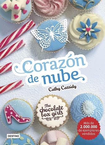 THE CHOCOLATE BOX GIRLS. CORAZÓN DE NUBE | 9788408159476 | CASSIDY,CATHY  | Llibreria Geli - Llibreria Online de Girona - Comprar llibres en català i castellà