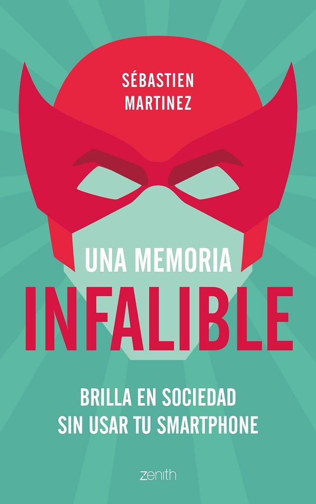 UNA MEMORIA INFALIBLE | 9788408180951 | MARTINEZ,SÉBASTIEN | Llibreria Geli - Llibreria Online de Girona - Comprar llibres en català i castellà