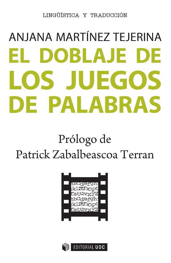 EL DOBLAJE DE LOS JUEGOS DE PALABRAS | 9788491164364 | MARTÍNEZ TEJERINA,ANJANA | Llibreria Geli - Llibreria Online de Girona - Comprar llibres en català i castellà