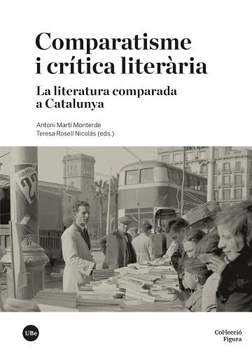 COMPARATISME I CRÍTICA LITERÀRIA | 9788491689362 |   | Llibreria Geli - Llibreria Online de Girona - Comprar llibres en català i castellà