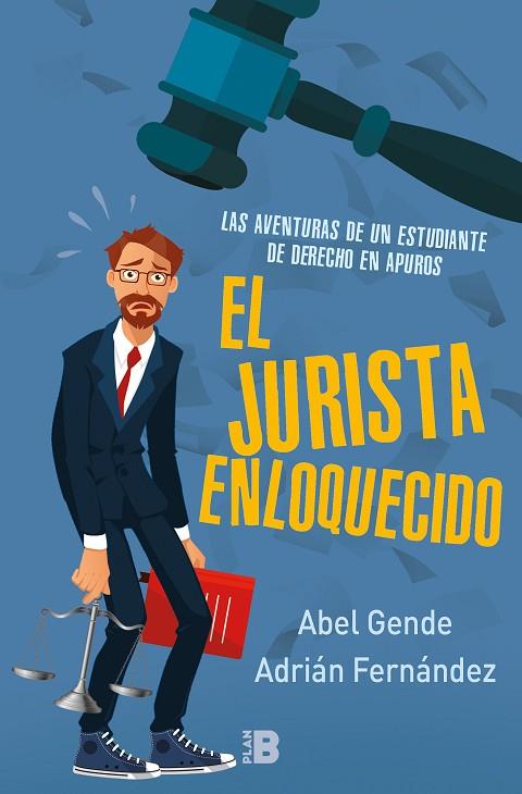 EL JURISTA ENLOQUECIDO | 9788417001452 | GENDE,ABEL/FERNÁNDEZ,ADRIÁN | Llibreria Geli - Llibreria Online de Girona - Comprar llibres en català i castellà