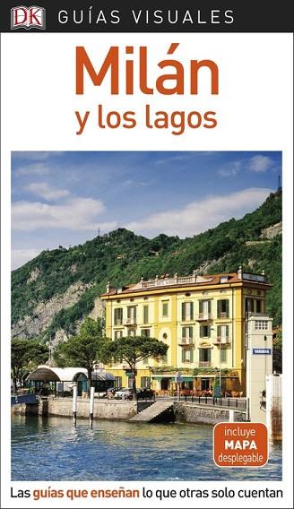 MILÁN Y LOS LAGOS(GUÍAS VISUALES.EDICIÓN 2018) | 9780241340110 |   | Llibreria Geli - Llibreria Online de Girona - Comprar llibres en català i castellà