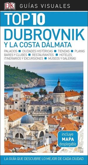 DUBROVNIK Y LA COSTA DÁLMATA(GUÍAS TOP 10.EDICIÓN 2018) | 9780241340011 | V.V.A.A. | Llibreria Geli - Llibreria Online de Girona - Comprar llibres en català i castellà