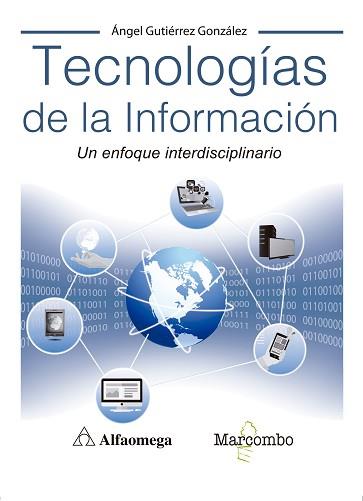 TECNOLOGÍAS DE LA INFORMACIÓN | 9788426726209 | GUTIÉRREZ GONZÁLEZ,ÁNGEL  | Llibreria Geli - Llibreria Online de Girona - Comprar llibres en català i castellà
