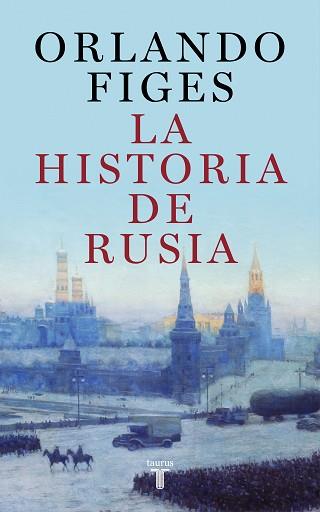 LA HISTORIA DE RUSIA | 9788430625451 | FIGES,ORLANDO | Llibreria Geli - Llibreria Online de Girona - Comprar llibres en català i castellà