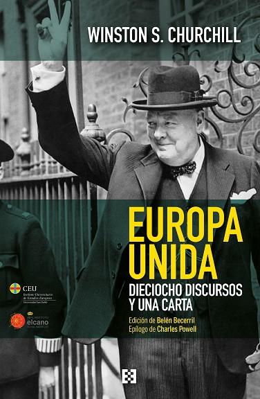 EUROPA UNIDA.DIECIOCHO DISCURSOS Y UNA CARTA | 9788490551356 | CHURCHILL,WINSTON | Llibreria Geli - Llibreria Online de Girona - Comprar llibres en català i castellà