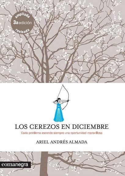 LOS CEREZOS EN DICIEMBRE | 9788417188115 | ANDRÉS ALMADA,ARIEL | Llibreria Geli - Llibreria Online de Girona - Comprar llibres en català i castellà