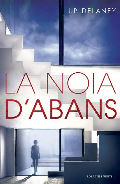 LA NOIA D'ABANS | 9788416430673 | DELANEY,J.P. | Llibreria Geli - Llibreria Online de Girona - Comprar llibres en català i castellà