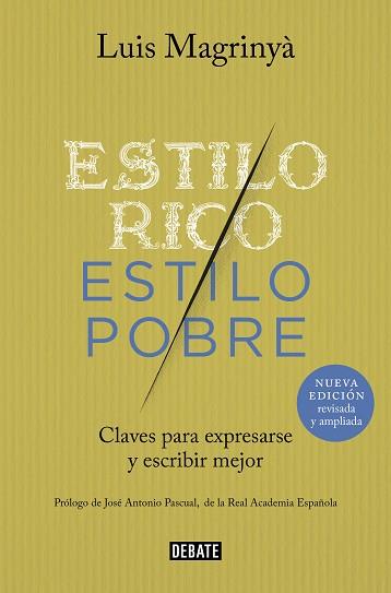 ESTILO RICO,ESTILO POBRE | 9788418619540 | MAGRINYÀ,LUIS | Llibreria Geli - Llibreria Online de Girona - Comprar llibres en català i castellà