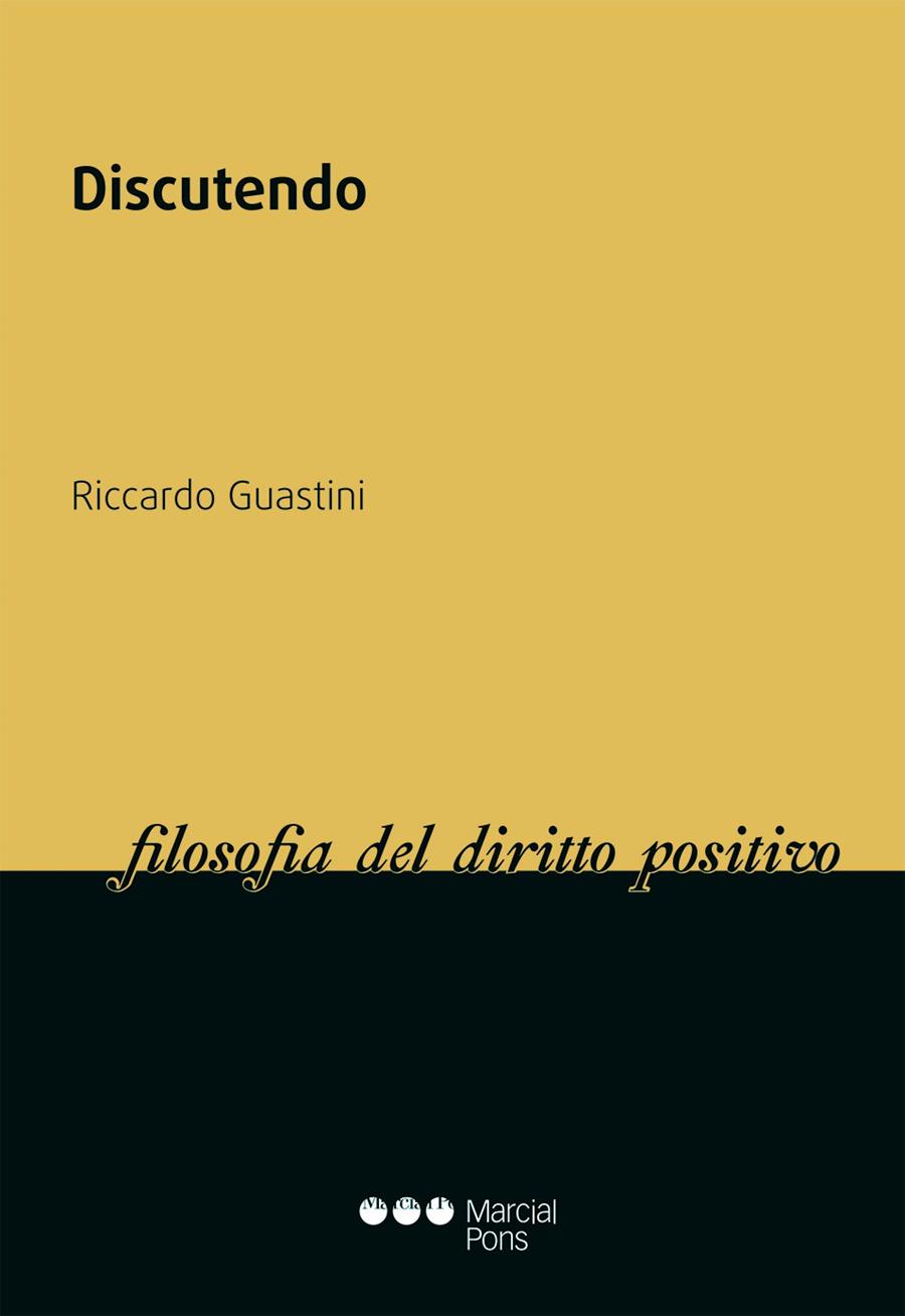 DISCUTENDO | 9788491232759 | GUASTINI,RICCARDO | Llibreria Geli - Llibreria Online de Girona - Comprar llibres en català i castellà