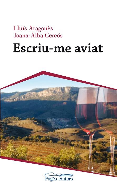 ESCRIU-ME AVIAT | 9788499759463 | ARAGONÈS,LLUÍS/CERCÓS,JOANA-ALBA | Llibreria Geli - Llibreria Online de Girona - Comprar llibres en català i castellà