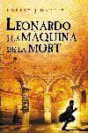 LEONARDO I LA MAQUINA DE LA MORT | 9788497871440 | HARRIS,ROBERT J. | Llibreria Geli - Llibreria Online de Girona - Comprar llibres en català i castellà