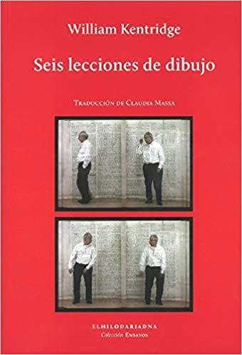 SEIS LECCIONES DE DIBUJO | 9789873761362 | KENTRIDGE,WILLIAM | Llibreria Geli - Llibreria Online de Girona - Comprar llibres en català i castellà