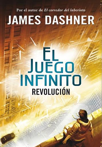 EL JUEGO INFINITO 2.REVOLUCION | 9788490431252 | DASHNER,JAMES | Llibreria Geli - Llibreria Online de Girona - Comprar llibres en català i castellà