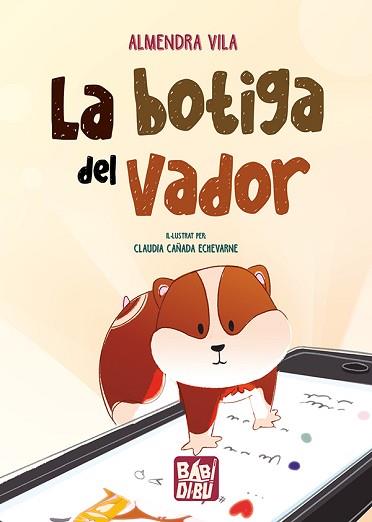 LA BOTIGA DEL VADOR | 9788419904973 | VILA,ALMENDRA | Llibreria Geli - Llibreria Online de Girona - Comprar llibres en català i castellà