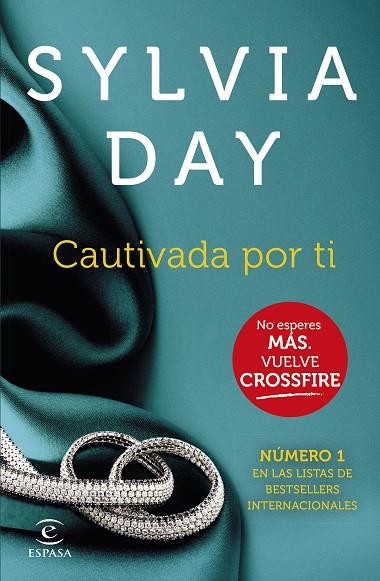 CAUTIVADA POR TI (CROSSFIRE IV) | 9788467043167 | DAY,SYLVIA | Llibreria Geli - Llibreria Online de Girona - Comprar llibres en català i castellà