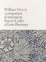 WILLIAM MORRIS I COMPANYIA:EL MOVIMENT ARTS&CRAFYTS A GRAN BRETANYA | 9788480433235 | Llibreria Geli - Llibreria Online de Girona - Comprar llibres en català i castellà