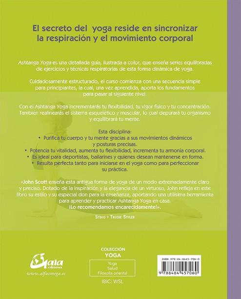 ASHTANGA YOGA.CURSO COMPLETO PARA LA PRÁCTICA DEL YOGA DINÁMICO | 9788484457060 | SCOTT,JOHN | Llibreria Geli - Llibreria Online de Girona - Comprar llibres en català i castellà