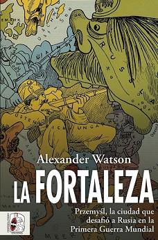 LA FORTALEZA | 9788412496468 | WATSON, ALEXANDER | Llibreria Geli - Llibreria Online de Girona - Comprar llibres en català i castellà