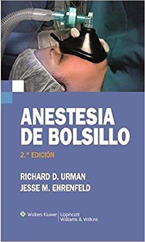 ANESTESIA DE BOLSILLO(2ª EDICION 2017) | 9788416781638 | URMAN,RICHARD | Llibreria Geli - Llibreria Online de Girona - Comprar llibres en català i castellà