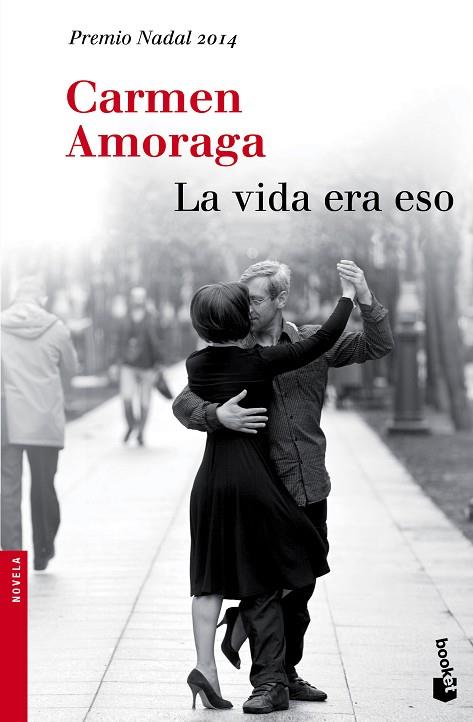 LA VIDA ERA ESO | 9788423348930 | AMORAGA,CARMEN | Llibreria Geli - Llibreria Online de Girona - Comprar llibres en català i castellà