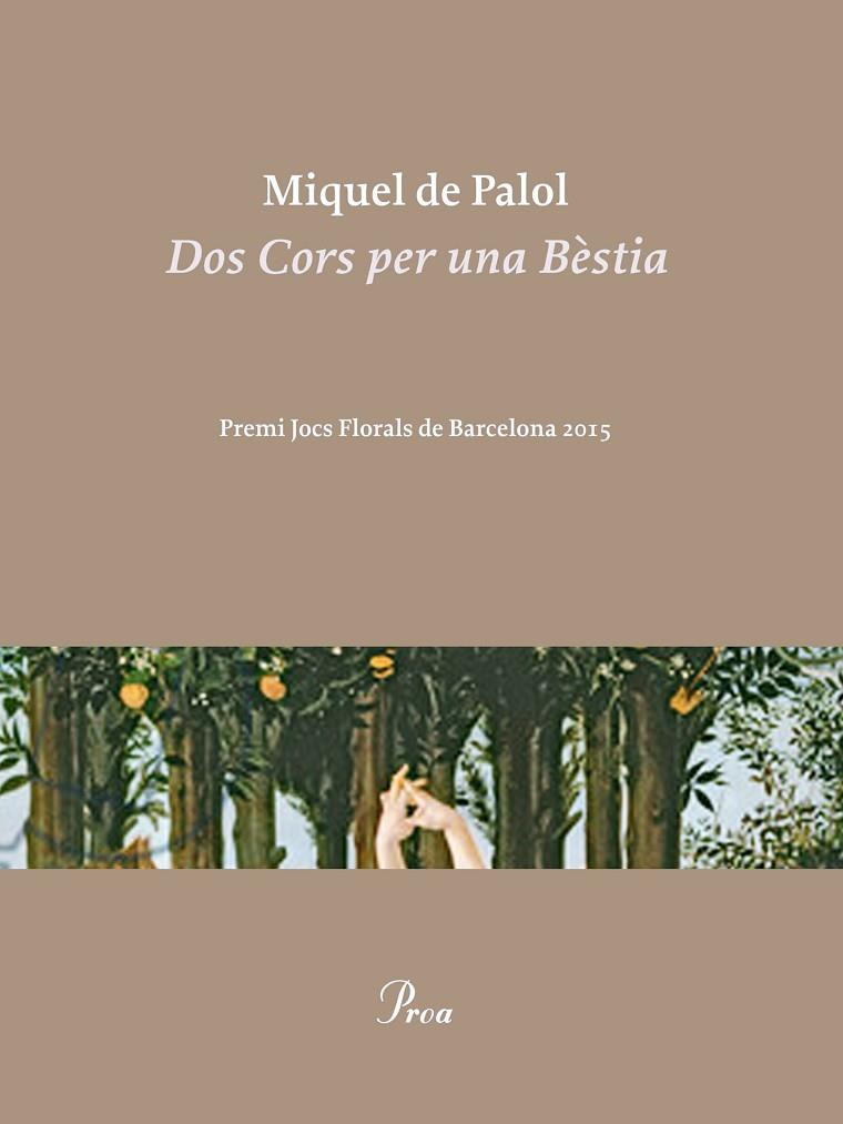 DOS CORS PER UNA BÈSTIA | 9788475885858 | DE PALOL MUNTANYOLA,MIQUEL | Llibreria Geli - Llibreria Online de Girona - Comprar llibres en català i castellà