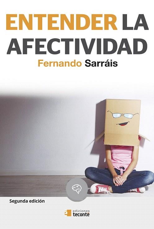 ENTENDER LA AFECTIVIDAD | 9788484693918 | SARRÁIS,FERNANDO | Llibreria Geli - Llibreria Online de Girona - Comprar llibres en català i castellà