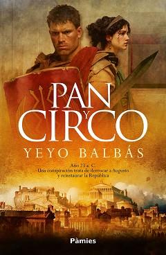 PAN Y CIRCO | 9788410070349 | BALBÁS,YEYO | Llibreria Geli - Llibreria Online de Girona - Comprar llibres en català i castellà