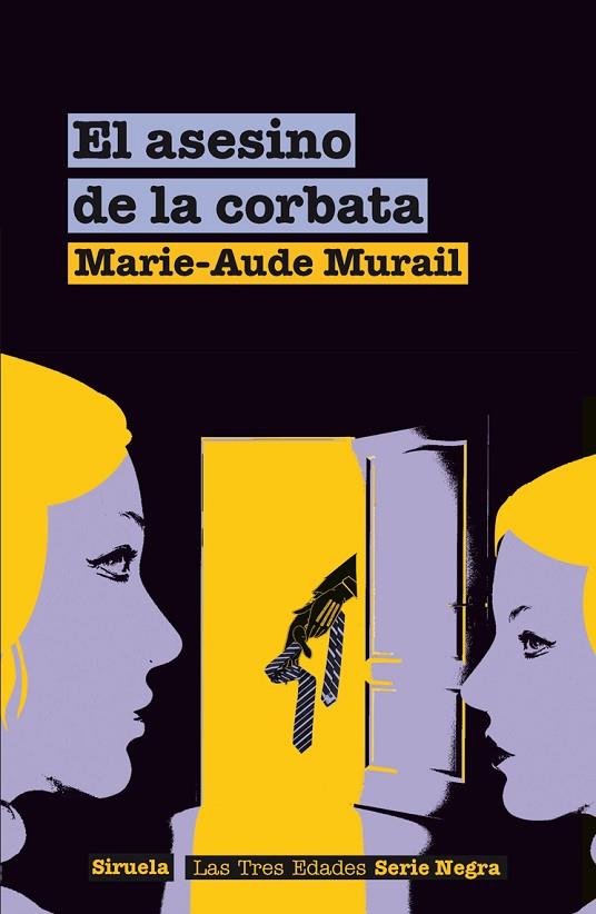 EL ASESINO DE LA CORBATA | 9788498419061 | MURAIL,MARIE-AUDE | Llibreria Geli - Llibreria Online de Girona - Comprar llibres en català i castellà