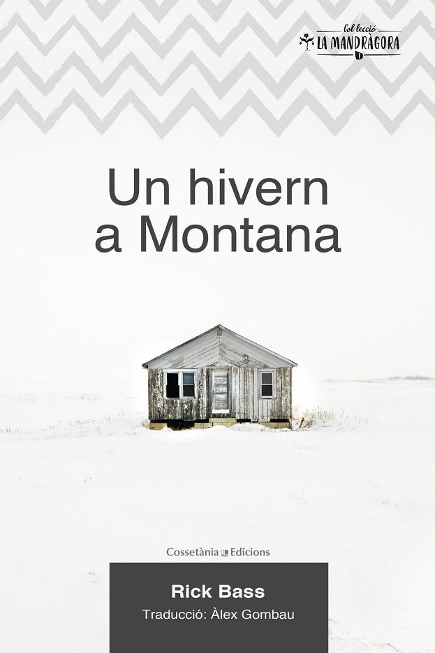 UN HIVERN A MONTANA | 9788490347102 | BASS,RICK | Llibreria Geli - Llibreria Online de Girona - Comprar llibres en català i castellà