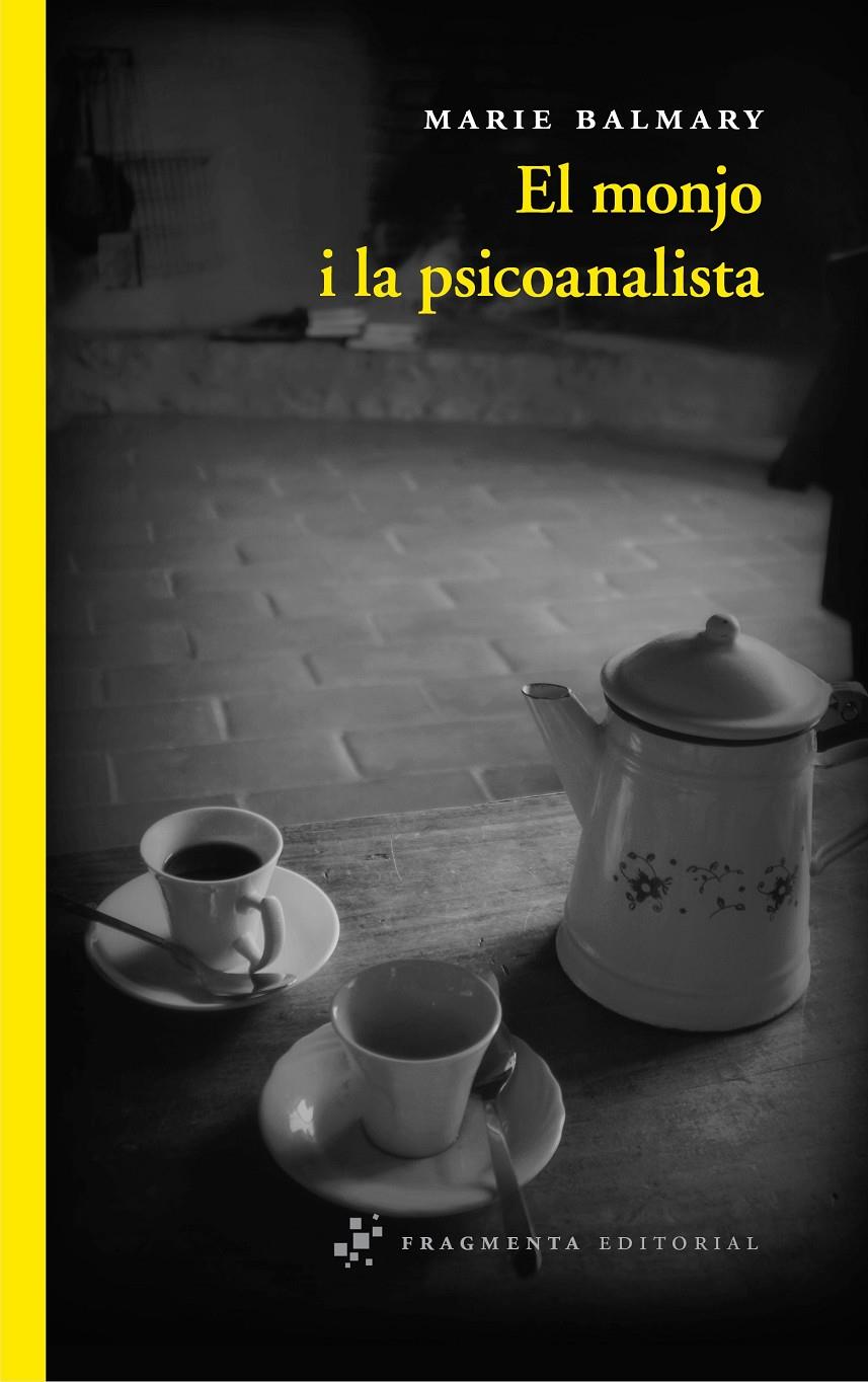 EL MONJO I LA PSICOANALISTA (2A EDICIÓ) | 9788492416769 | BALMARY,MARIE | Llibreria Geli - Llibreria Online de Girona - Comprar llibres en català i castellà