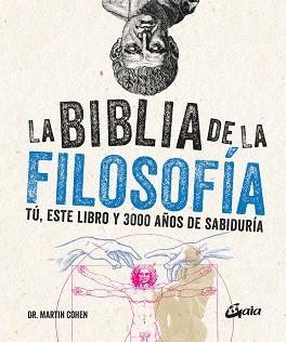 LA BIBLIA DE LA FILOSOFÍA | 9788411080903 | COHEN,DR. MARTIN | Llibreria Geli - Llibreria Online de Girona - Comprar llibres en català i castellà