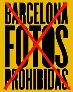 BARCELONA.FOTOS PROHIBIDAS | 9788417048372 | Llibreria Geli - Llibreria Online de Girona - Comprar llibres en català i castellà